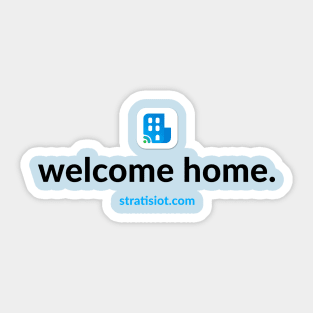 Welcome Home Sticker